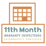I1th-Month Warranty Inspections Certified