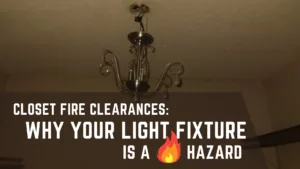 closet light fire hazards