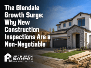 the glendale growth surge why new construction inspections are non negotiable