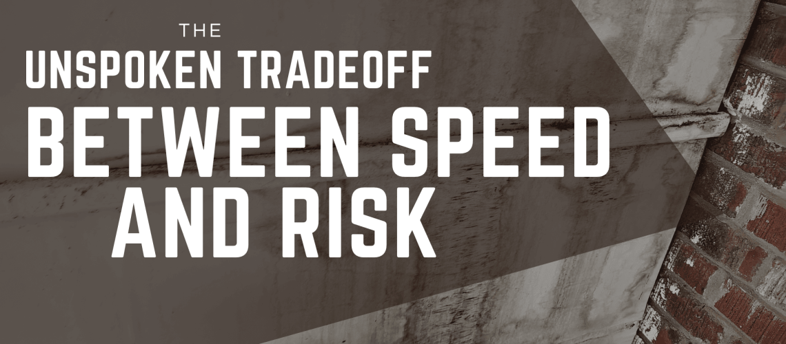 betweenspeedandrisk