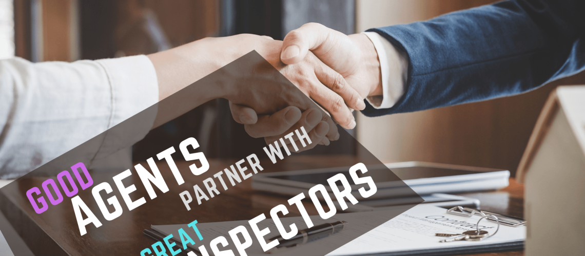 goodagentspartnerwithgreatinspectors goodagentspartnerwithgreatinspectors