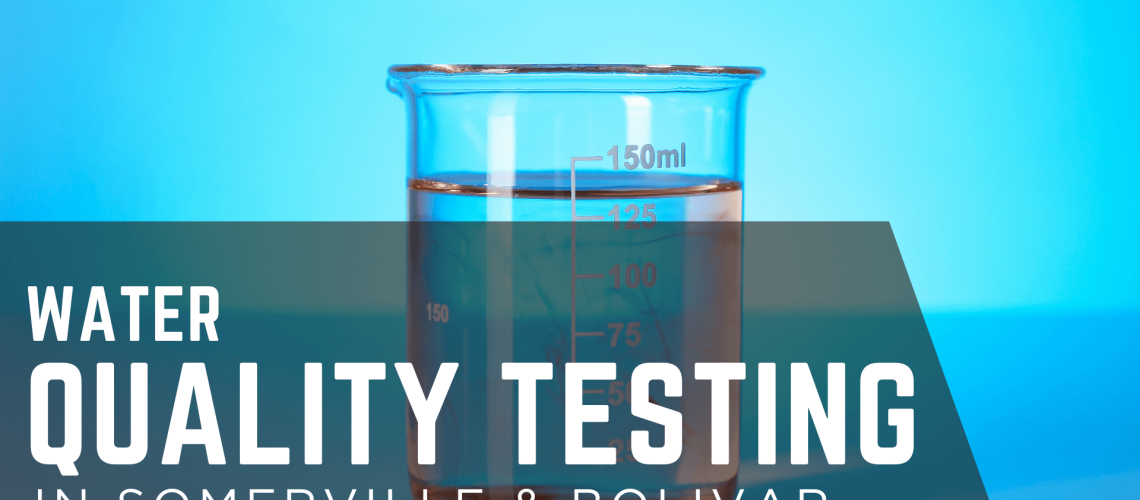 waterqualitytestinginsomervilleandbolivar waterqualitytestinginsomervilleandbolivar